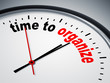 time to organize