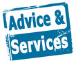 Advice & Services!