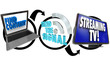 Illustration: Stream TV Content From Internet Computer to HDTV Television Stream TV Content From Internet Computer to HDTV Television