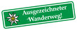 Ausgezeichneter Wanderweg!