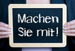 Machen Sie mit !