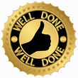 Well done golden label, vector illustration