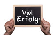 werbetafel viel erfolg