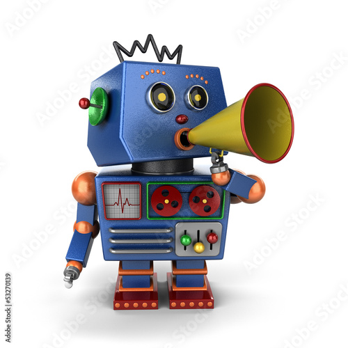 Illustration: Toy robot shouting with bullhorn over white background Toy robot shouting with bullhorn over white background
