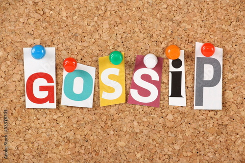 Photo: The word Gossip on a cork notice board The word Gossip on a cork notice board