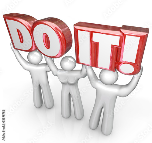 Illustration: Do It People Team Lift Words Determination Teamwork Do It People Team Lift Words Determination Teamwork