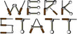 werkstatt