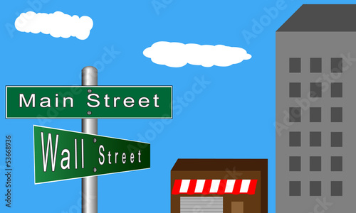 Vector: Main Street versus Wall Street Main Street versus Wall Street