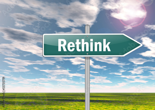 Illustration: Signpost "Rethink" Signpost "Rethink"
