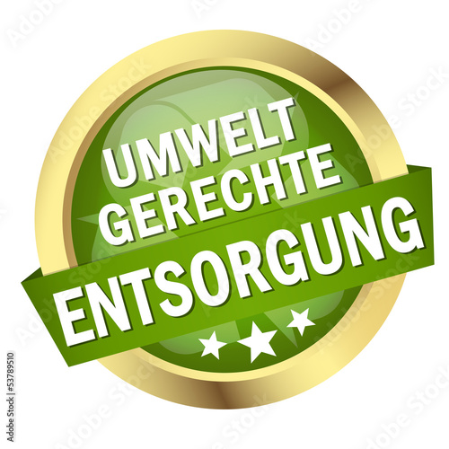 Vector: Button mit Banner " UMWELTGERECHTE ENTSORGUNG " Button mit Banner " UMWELTGERECHTE ENTSORGUNG "