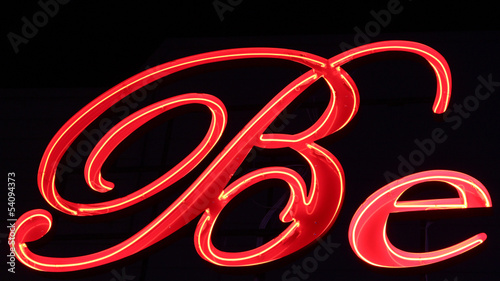 Photo: Be red neon Be red neon