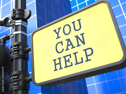 Illustration: Business Concept. You Can Help Roadsign. Business Concept. You Can Help Roadsign.