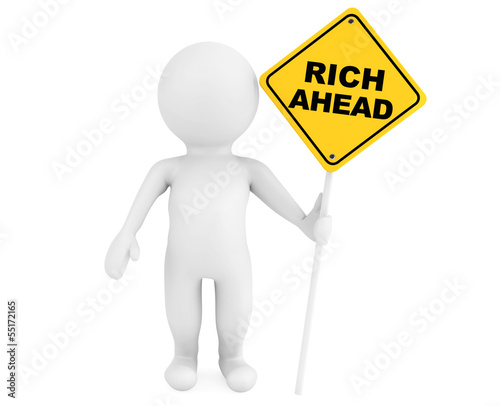 Illustration: 3d person with Rich Ahead traffic sign 3d person with Rich Ahead traffic sign