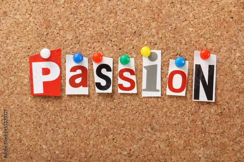 Photo: The word Passion on a cork notice board The word Passion on a cork notice board