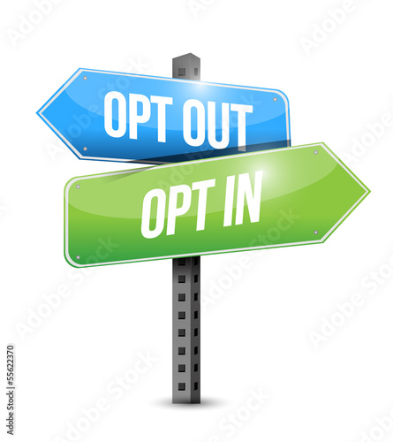 Illustration: opt in, opt out road sign illustration design opt in, opt out road sign illustration design