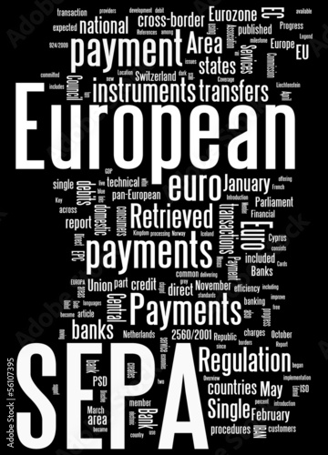 Illustration: Single Euro Payments Area - SEPA Single Euro Payments Area - SEPA