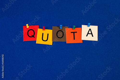 Photo: Quota - Business Sign Quota - Business Sign
