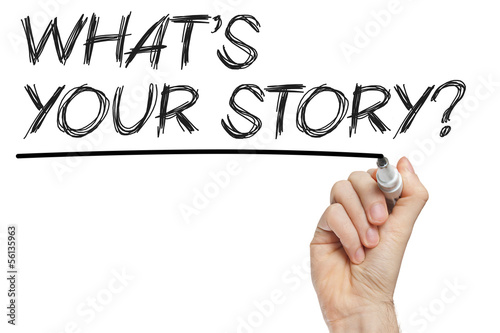 Photo: What's your story What's your story