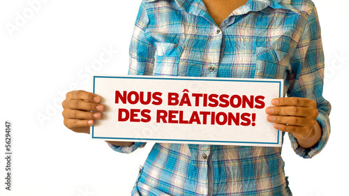 Photo: We Build Realationships (In French) We Build Realationships (In French)