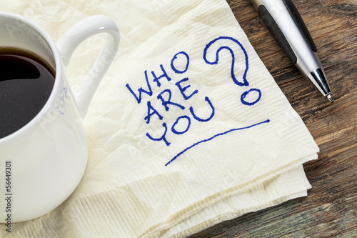 Photo: who are you question who are you question