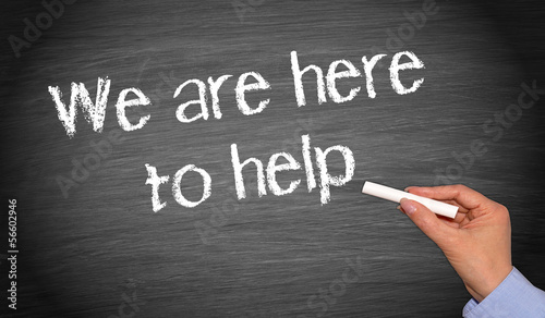 Photo: We are here to help We are here to help