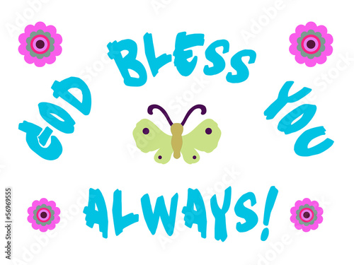 Illustration: God Bless You God Bless You