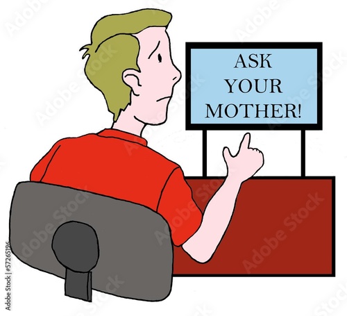 Illustration: Teenage boy must ask his mother to log on Teenage boy must ask his mother to log on