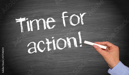 Illustration: Time for action ! Time for action !