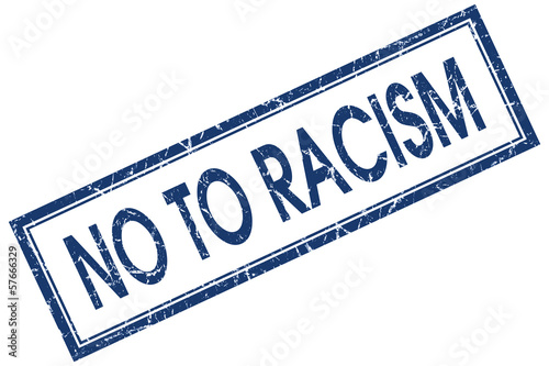 Illustration: no to racism square blue grunge scratched rubber stamp no to racism square blue grunge scratched rubber stamp