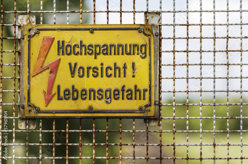 Photo: Schild - Hochspannung Vorsicht! Lebensgefahr Schild - Hochspannung Vorsicht! Lebensgefahr