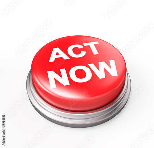 Illustration: Act Now Red Button Act Now Red Button