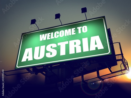 Illustration: Welcome to Austria Billboard at Sunrise. Welcome to Austria Billboard at Sunrise.
