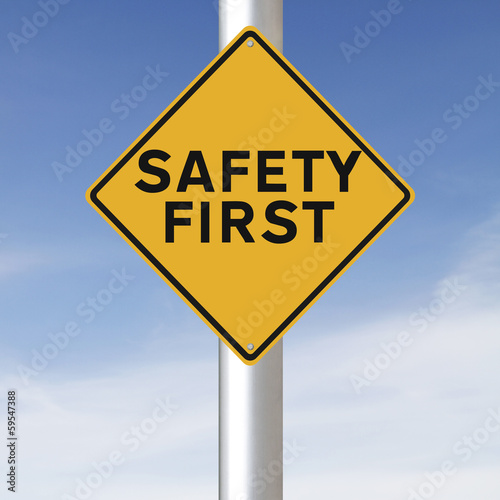 Illustration: Safety First Safety First