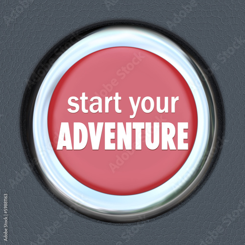 Illustration: Start Your Adventure Red Button Begin Fun Experience Start Your Adventure Red Button Begin Fun Experience