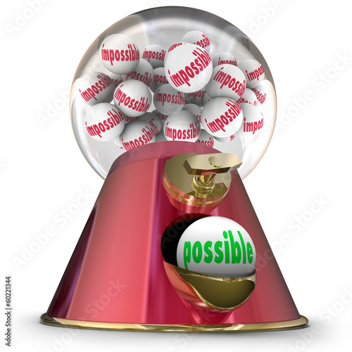 Illustration: Possible Vs Impossible Gumball Dispenser Machine Hope Success Possible Vs Impossible Gumball Dispenser Machine Hope Success