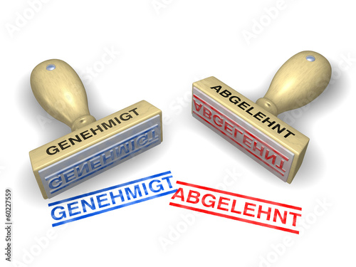 Photo: Genehmigt oder Abgelehnt? Genehmigt oder Abgelehnt?