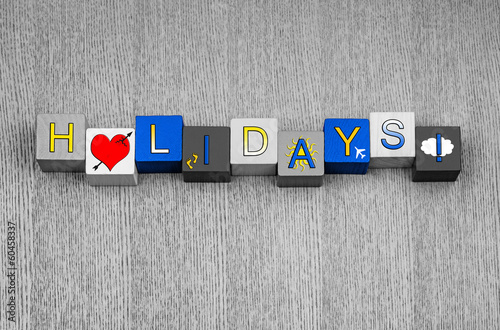 Illustration: Love Holidays, sign series for vacation, holiday and traveling a Love Holidays, sign series for vacation, holiday and traveling a