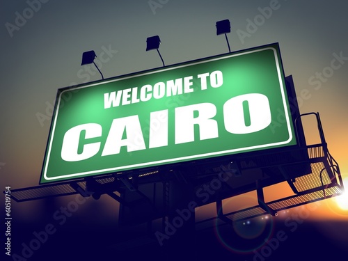Illustration: Billboard Welcome to Cairo at Sunrise. Billboard Welcome to Cairo at Sunrise.