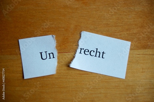 Photo: Un-recht Un-recht