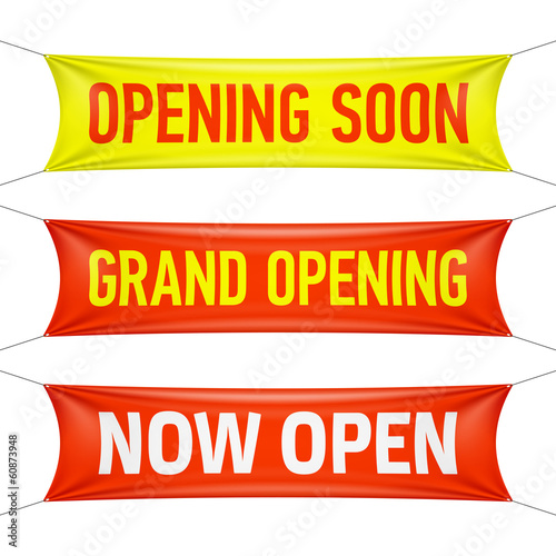 Vector: Opening Soon, Grand Opening and Now Open vinyl banners Opening Soon, Grand Opening and Now Open vinyl banners