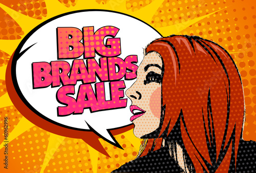 Vector: Big brands sale design with speaking girl in pop-art style Big brands sale design with speaking girl in pop-art style