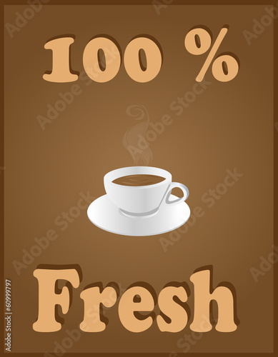 Vector: 100 Percent Fresh Coffee 100 Percent Fresh Coffee