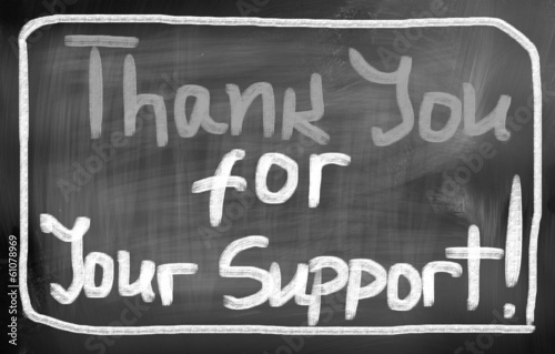 Photo: Thank You For Your Support Concept Thank You For Your Support Concept