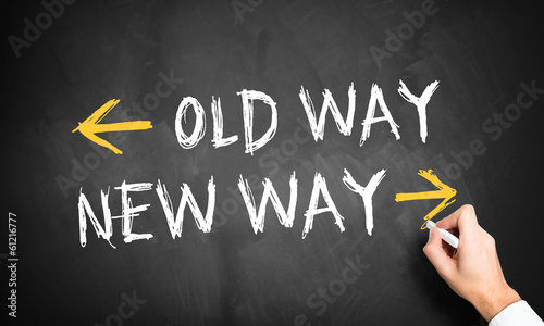 Photo: Old Way versus New Way Old Way versus New Way