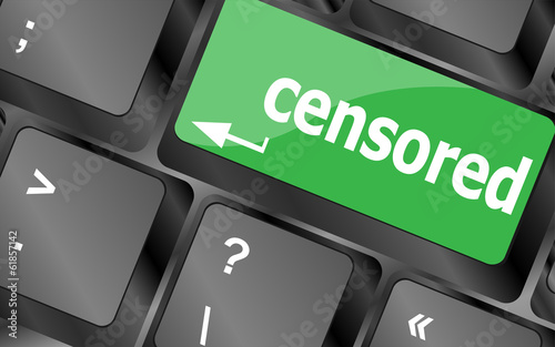 Illustration: censored word on computer keyboard pc key censored word on computer keyboard pc key