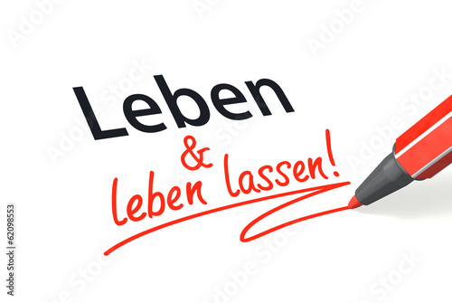 Illustration: Leben und leben lassen Leben und leben lassen