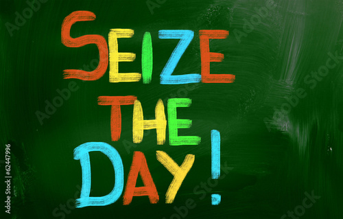 Photo: Seize The Day Concept Seize The Day Concept