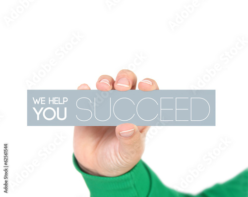 Photo: We help you succeed We help you succeed