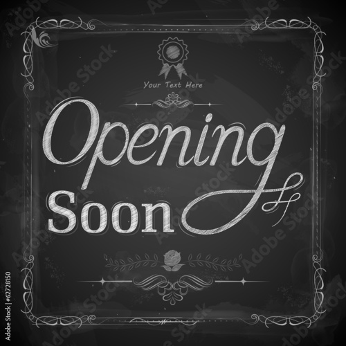 Vector: Opening Soon written on chalkboard Opening Soon written on chalkboard