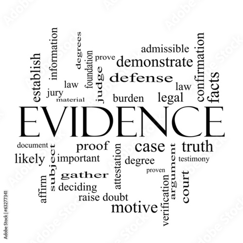 Illustration: Evidence Word Cloud Concept in black and white Evidence Word Cloud Concept in black and white
